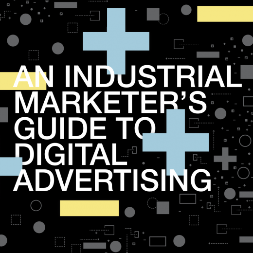 Industrial Marketer's Guide to Digital Advertising cover